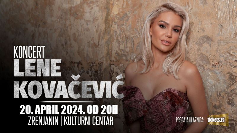 Koncert Lene Kovacevic
